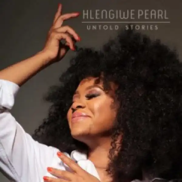 Hlengiwe Pearl - Lutho